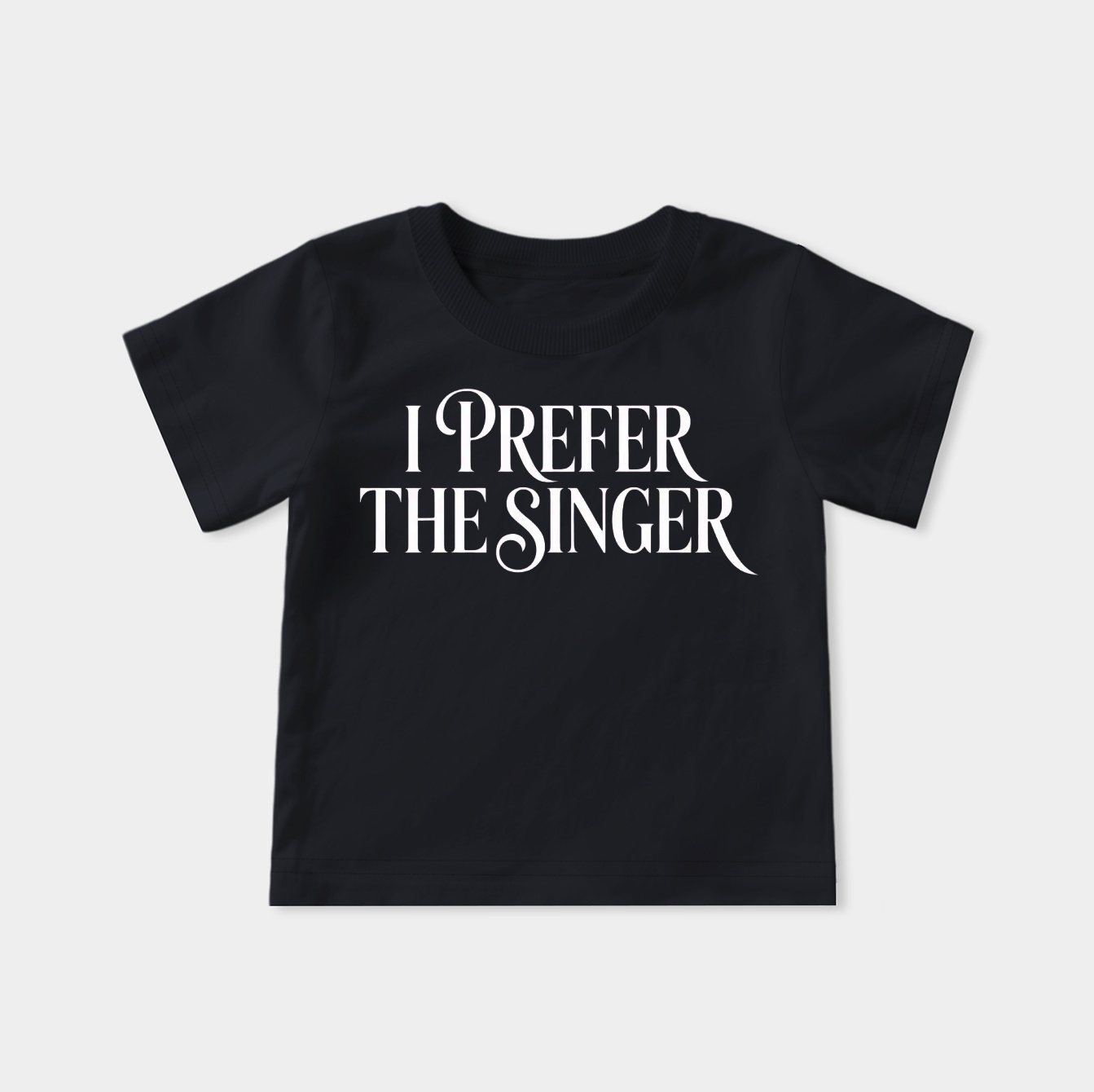 I prefer the singer Youth Classic T-Shirt