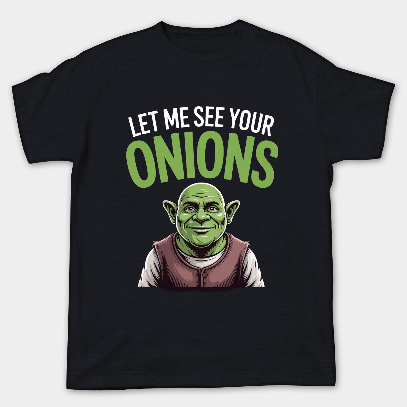 Let me see your Onions - Shrek