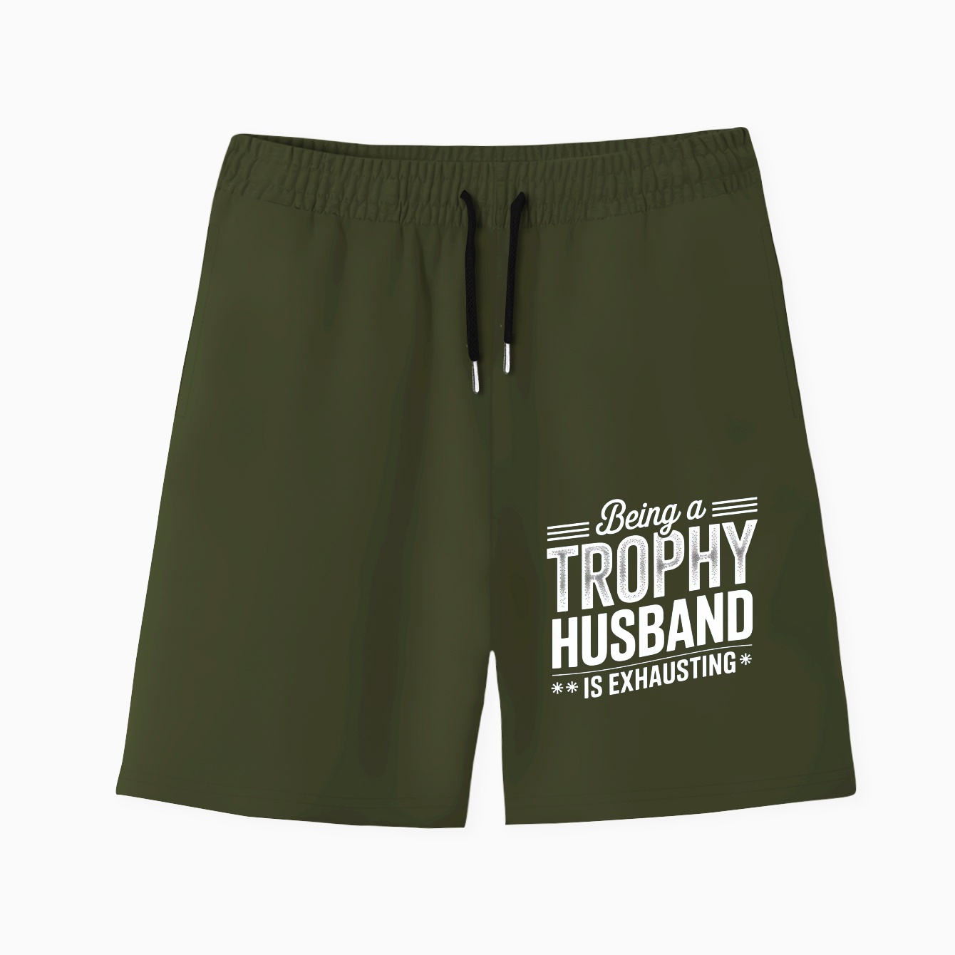 Being A Trophy Husband Is Exhausting Men's Quick-Dry Athletic Shorts