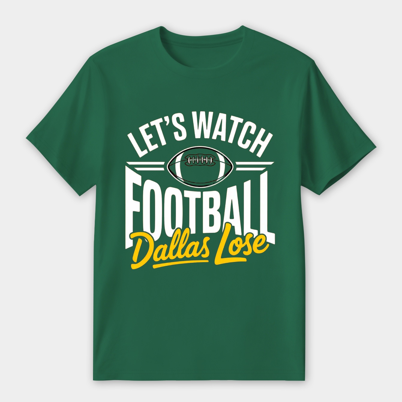 Dallas Lose slogan with football graphic