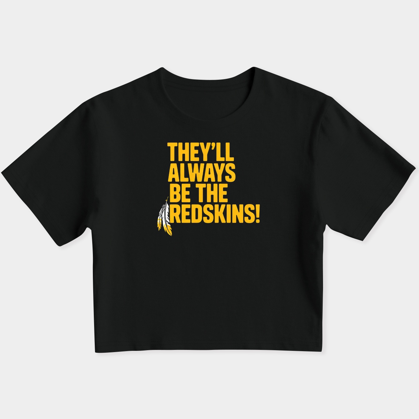 Washington Commanders Always Be Redskins Women's Slim Fit Baby Tee