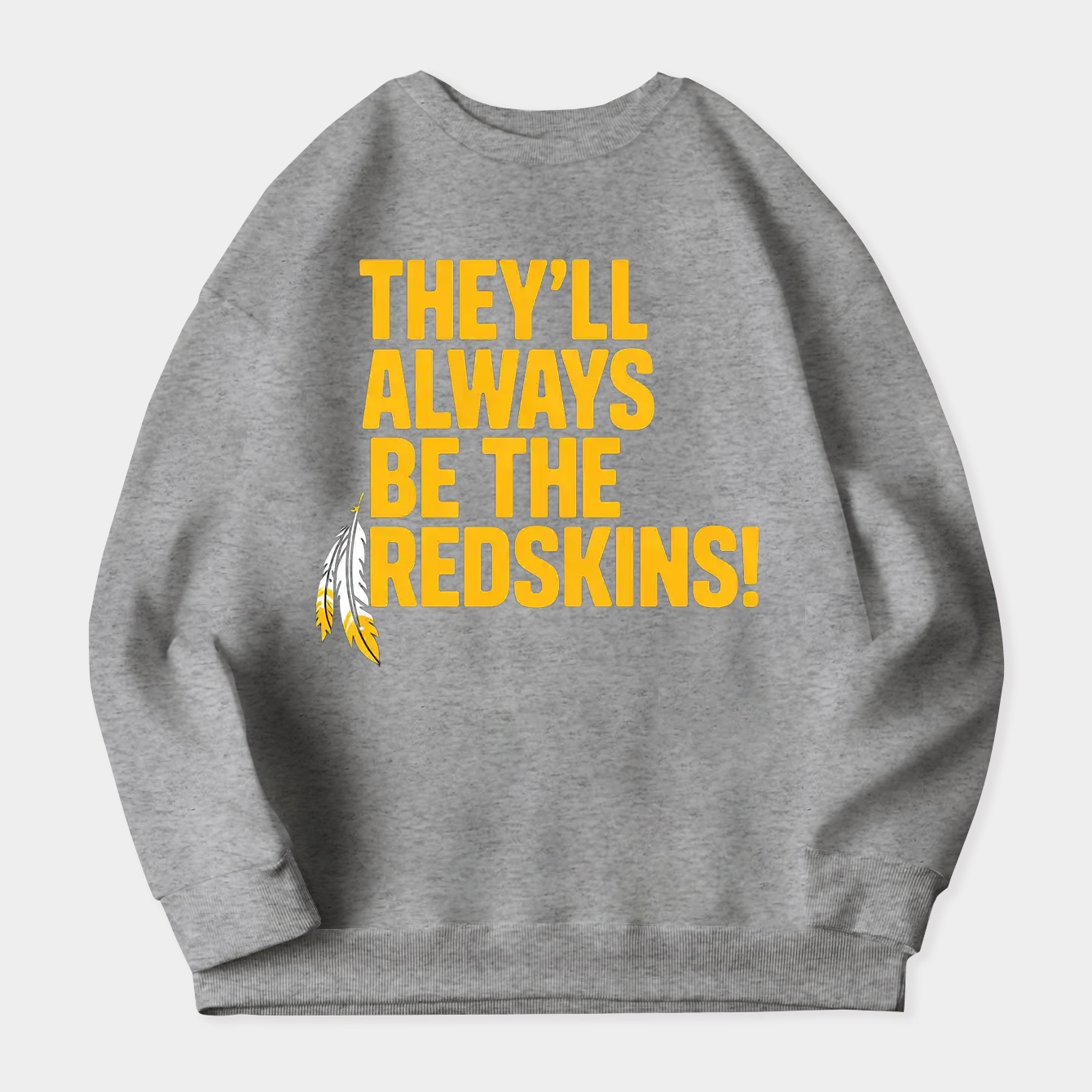 Washington Commanders Always Be Redskins Women's Plus Size Sweatshirt