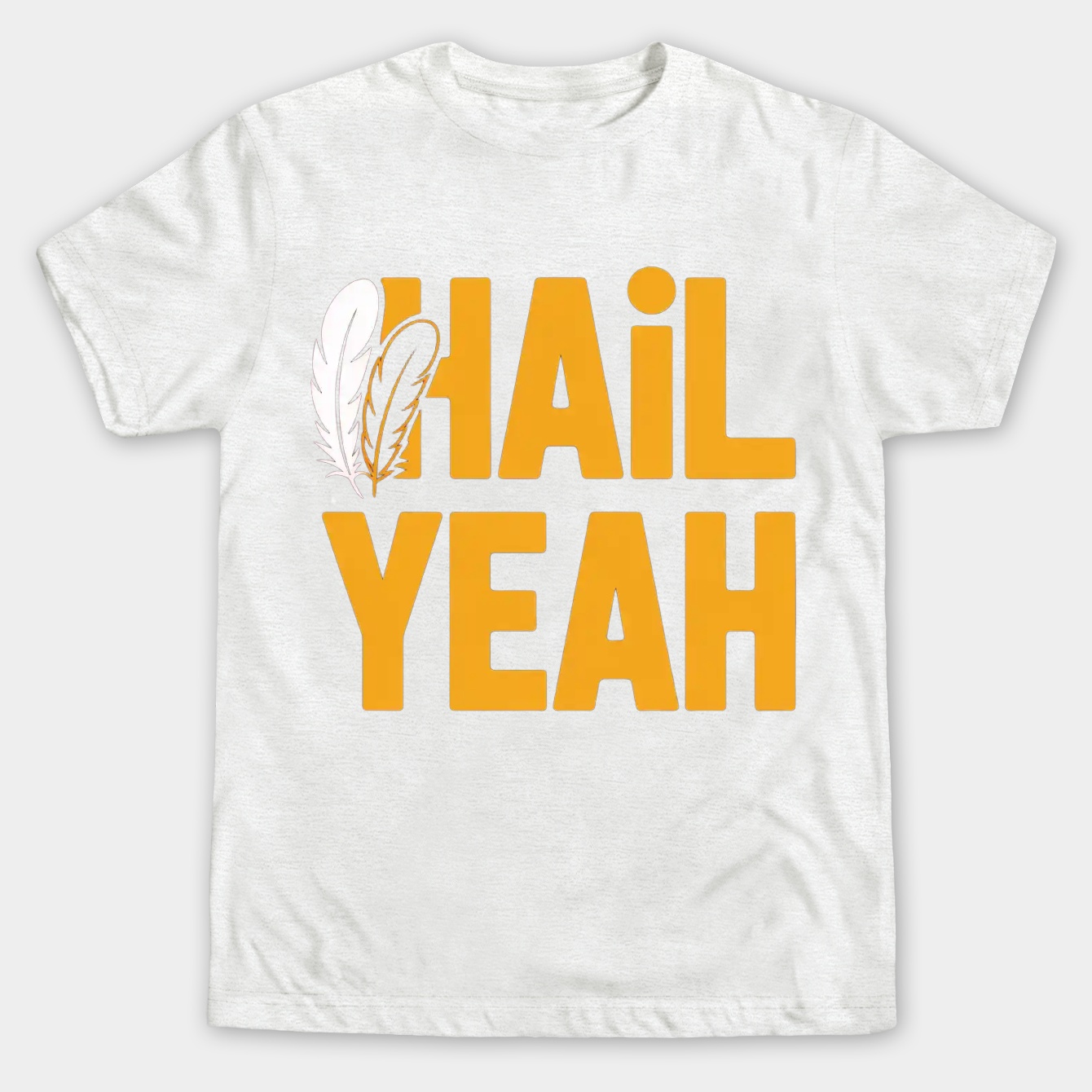 Hail Yeah Bold Statement Men's Big & Tall T-shirt