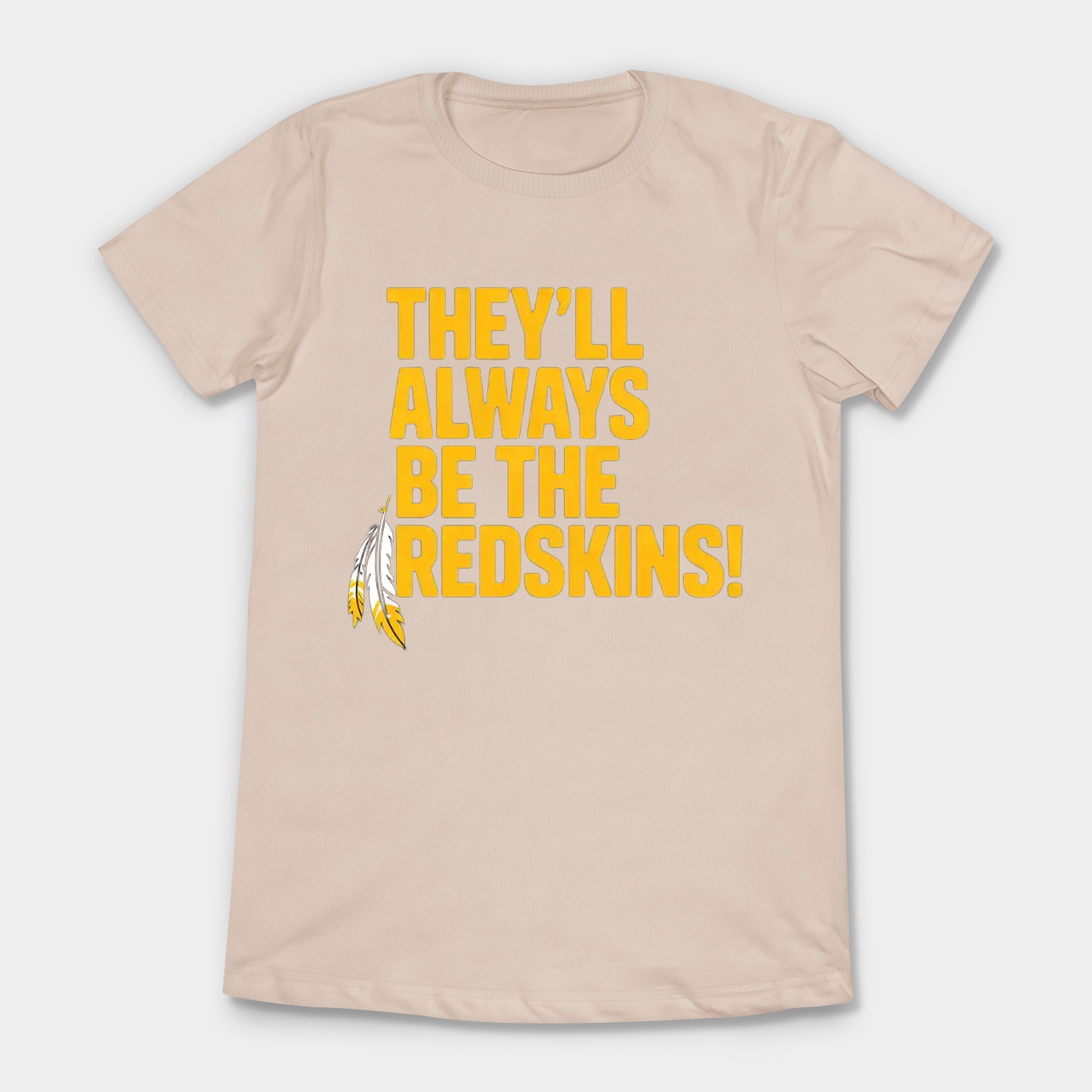 Washington Commanders Always Be Redskins Women's T-Shirt