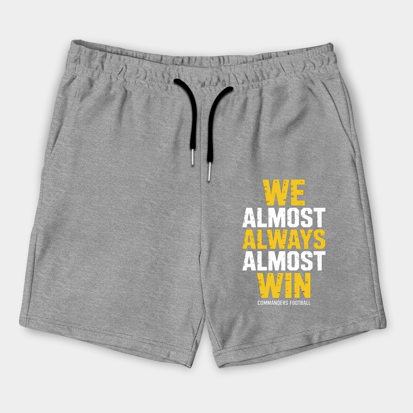 We Almost Always Almost Win Washington Commanders Men's Shorts