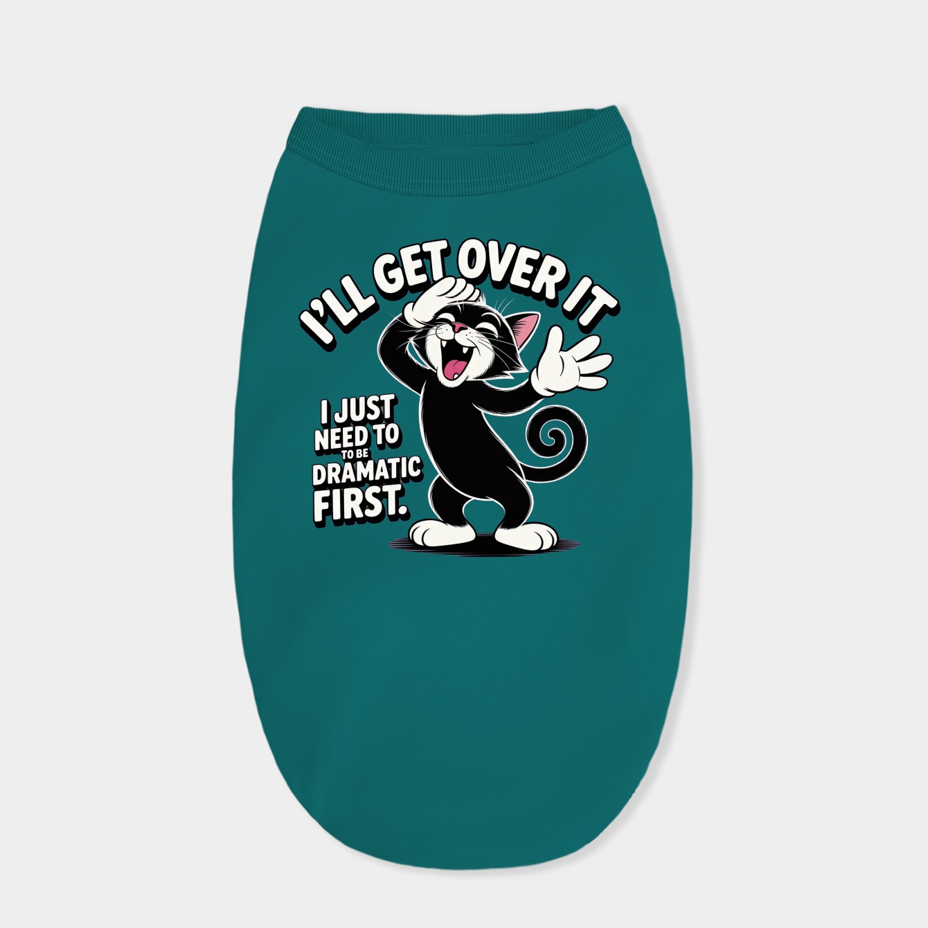 I’ll Get Over It I Just Need To Be Dramatic First