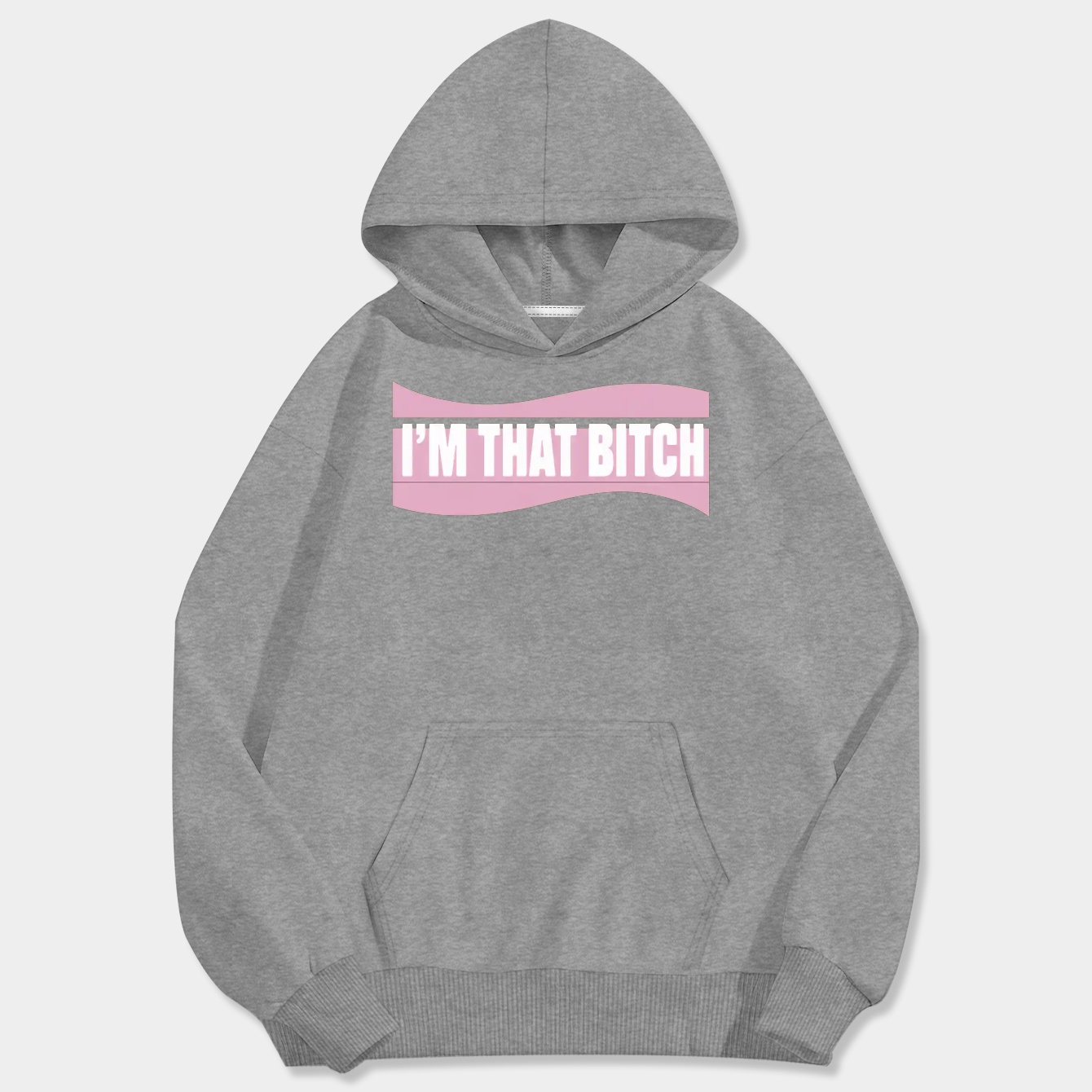 I'M THAT BITCH Men's Big & Tall Hoodie
