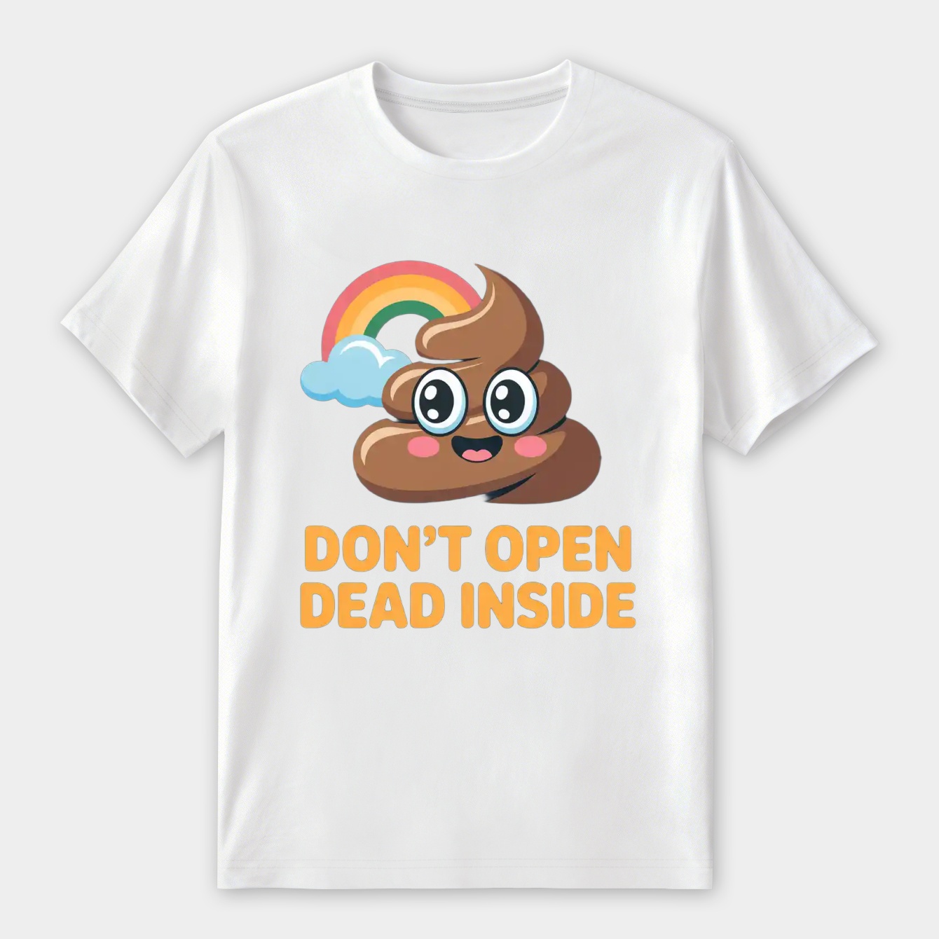 Don't Open Dead Inside Women's Premium Soft T-Shirt