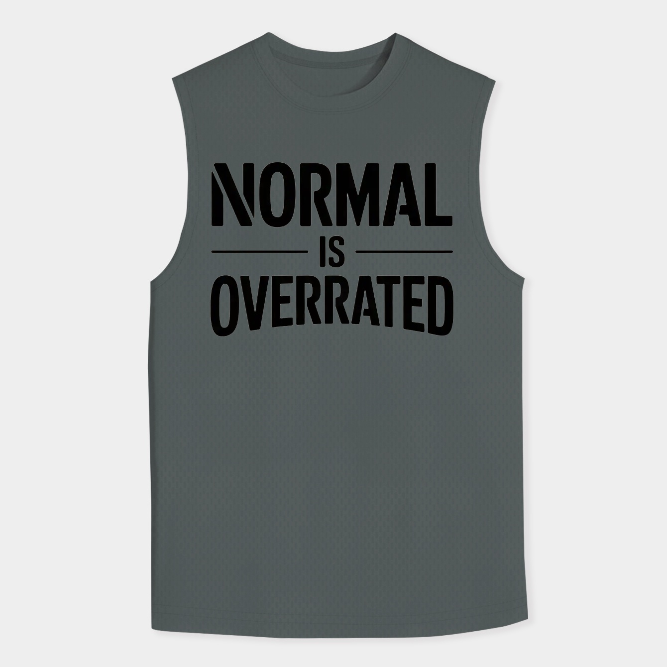 Normal is overrated Men's Tank Top