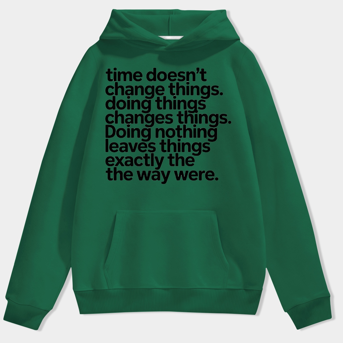 Time doesn’t change things Men's Hoodie