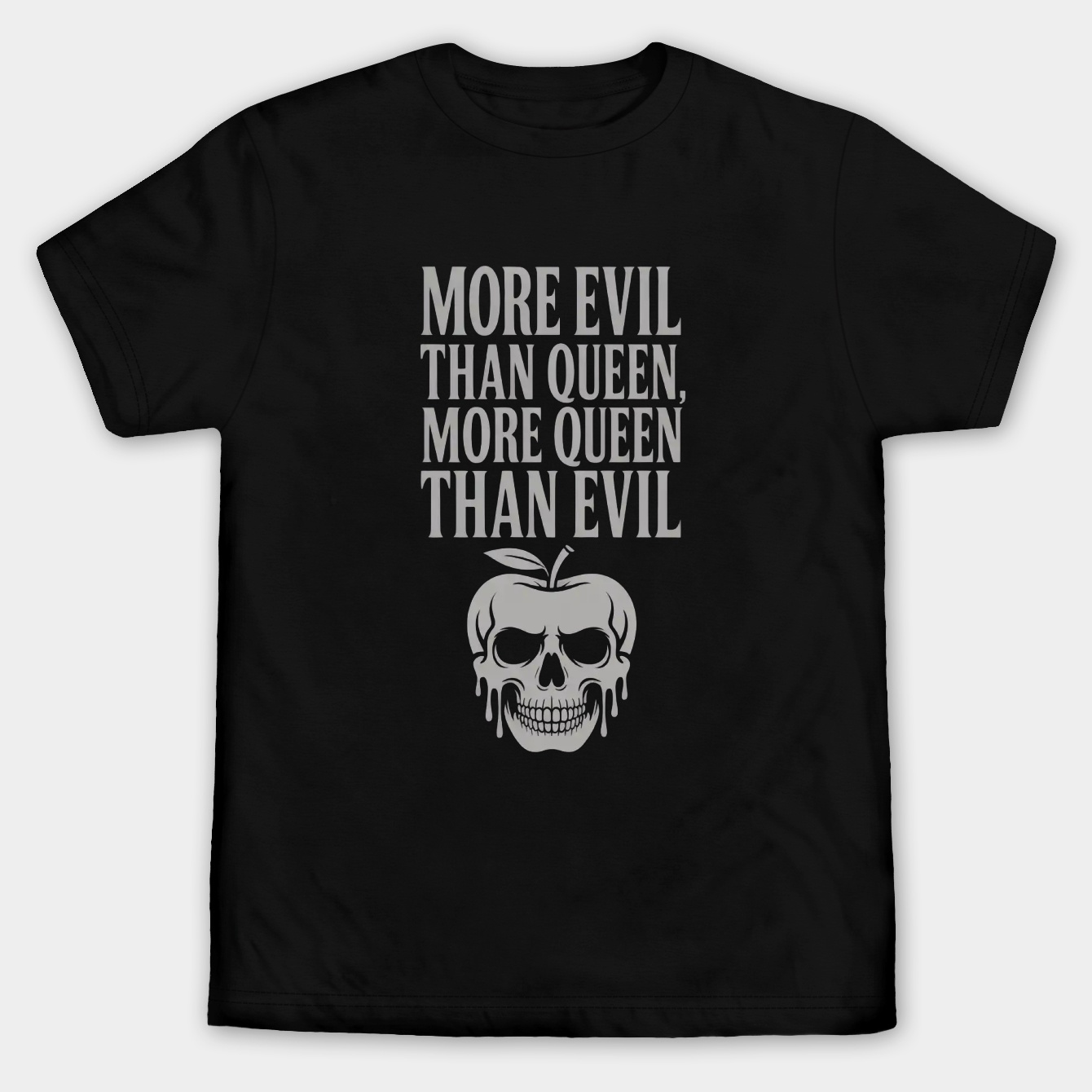 More Queen More Evil Men's Big & Tall T-shirt