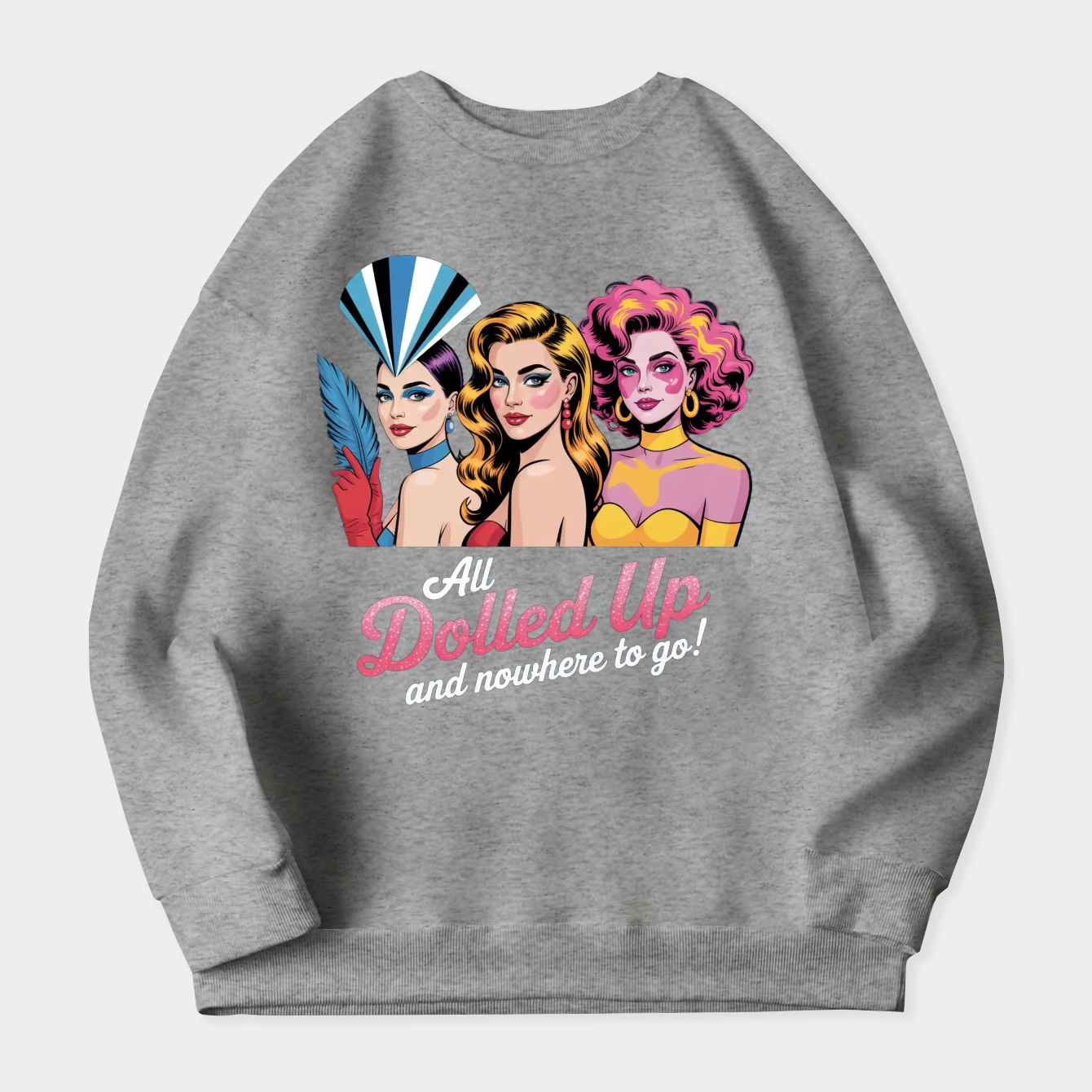 Dolled up Queens Women's Crewneck Sweatshirt