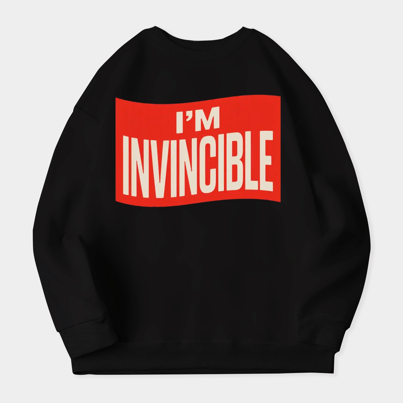 I'm Invincible Women's Crewneck Sweatshirt
