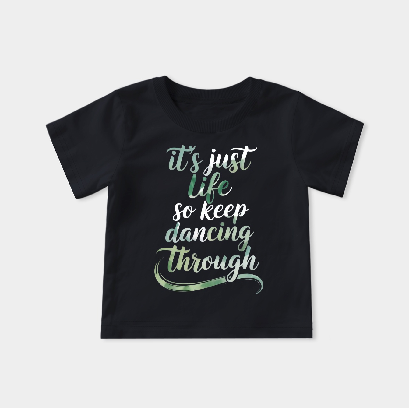 Just Keep Dancing Through Life Youth Classic T-Shirt