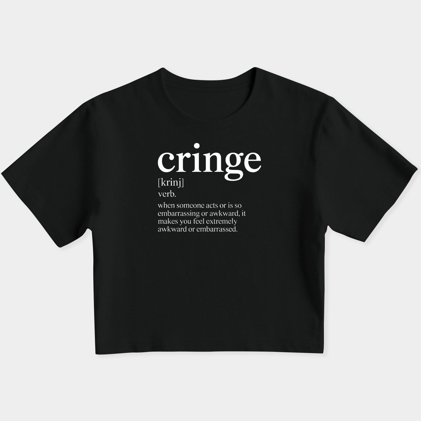 Cringe Definition Women's Slim Fit Baby Tee