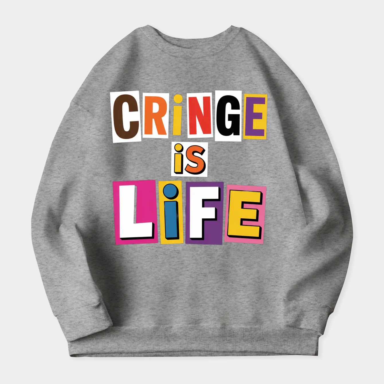 Cringe Is Life Women's Crewneck Sweatshirt