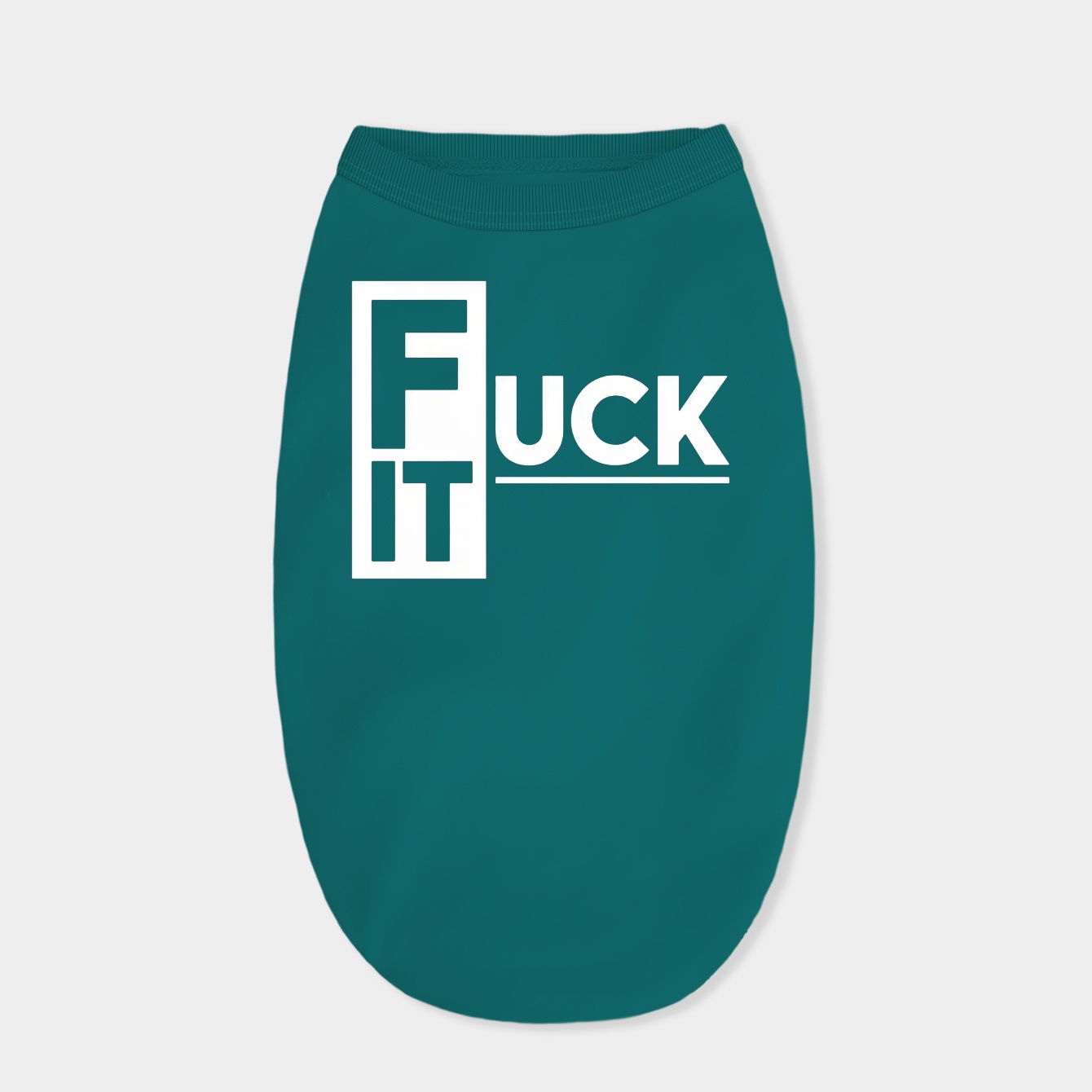 Fuck it Dog Shirt