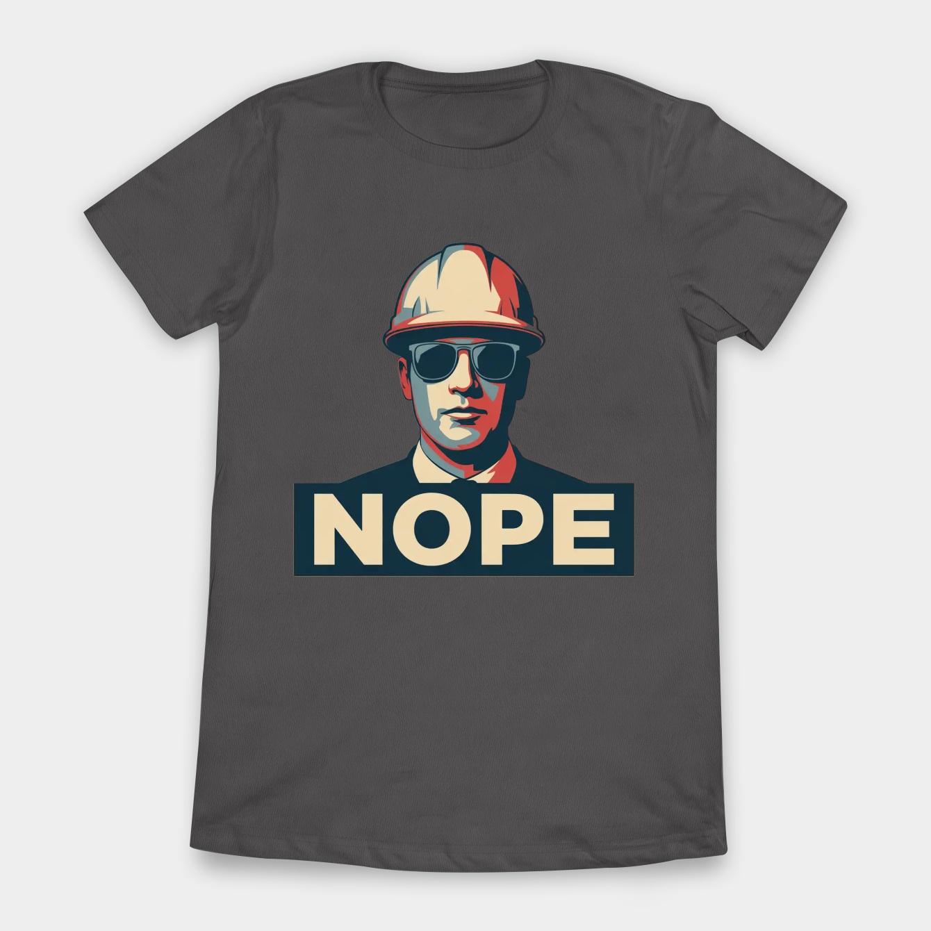 Engineer Says Nope Women's T-Shirt