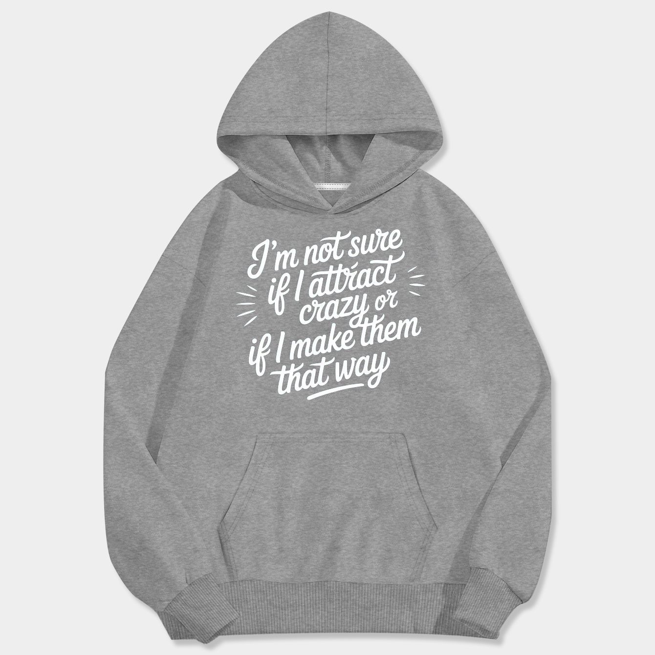 make them crazy Men's Big & Tall Hoodie