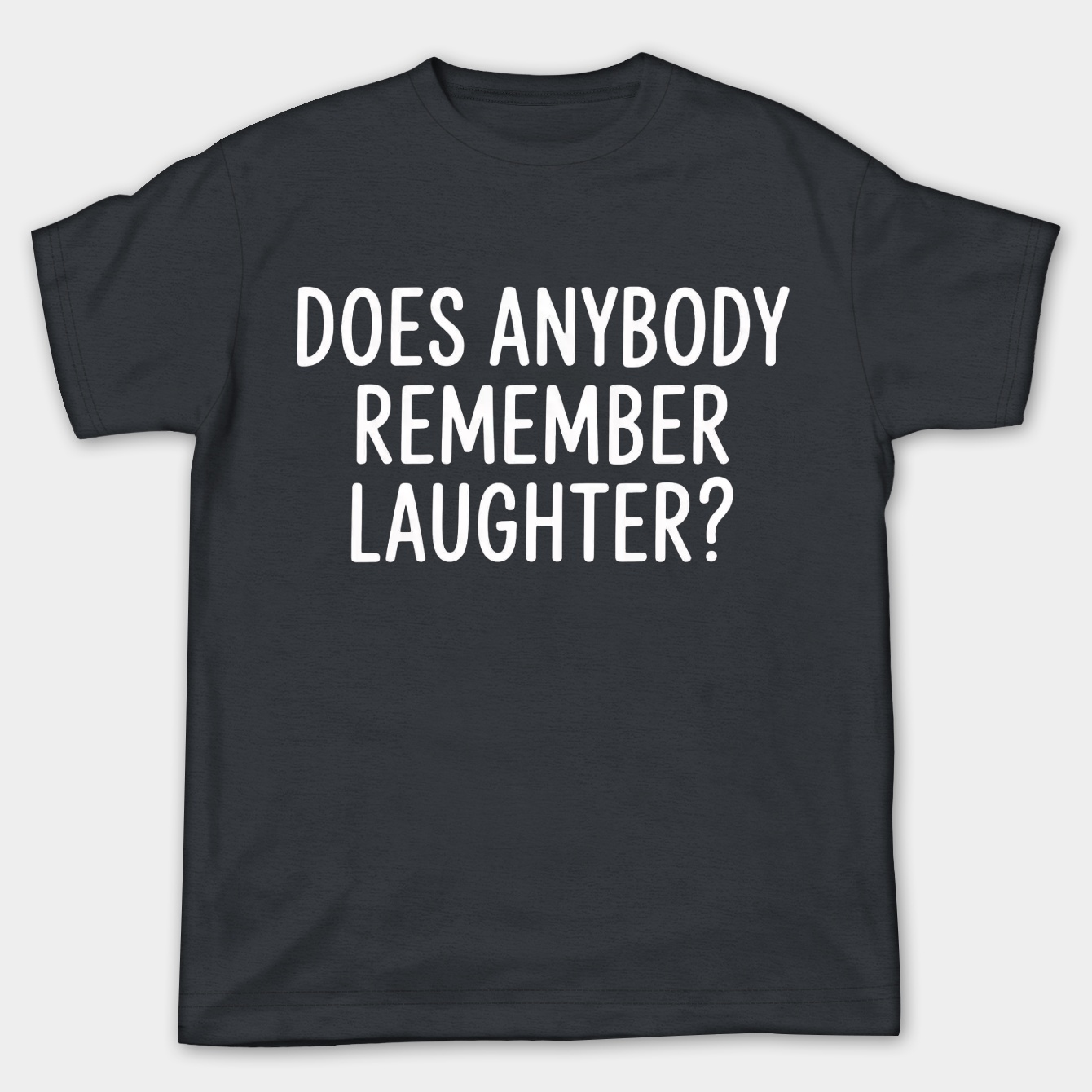 Does anybody remember laughter? Women's Plus Size T-shirt