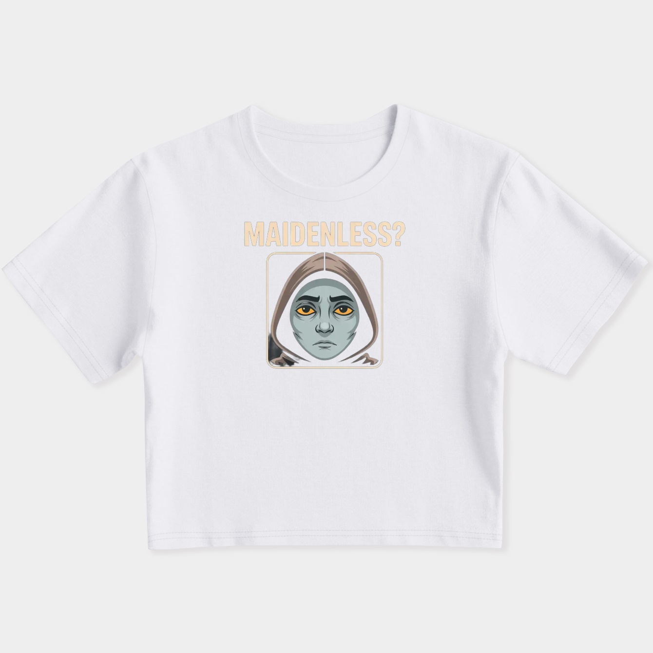 Maidenless? Women's Slim Fit Baby Tee