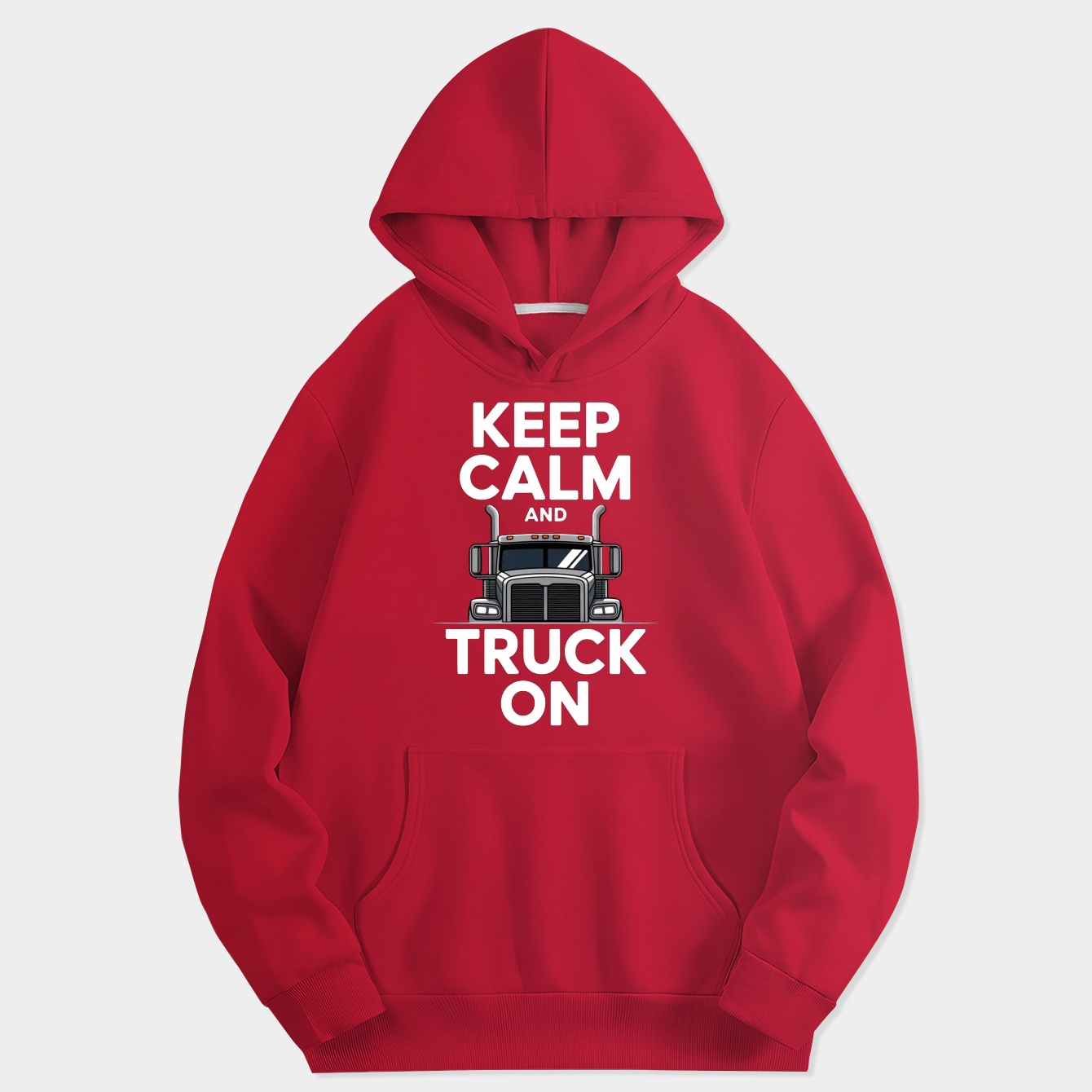 Keep calm and truck on