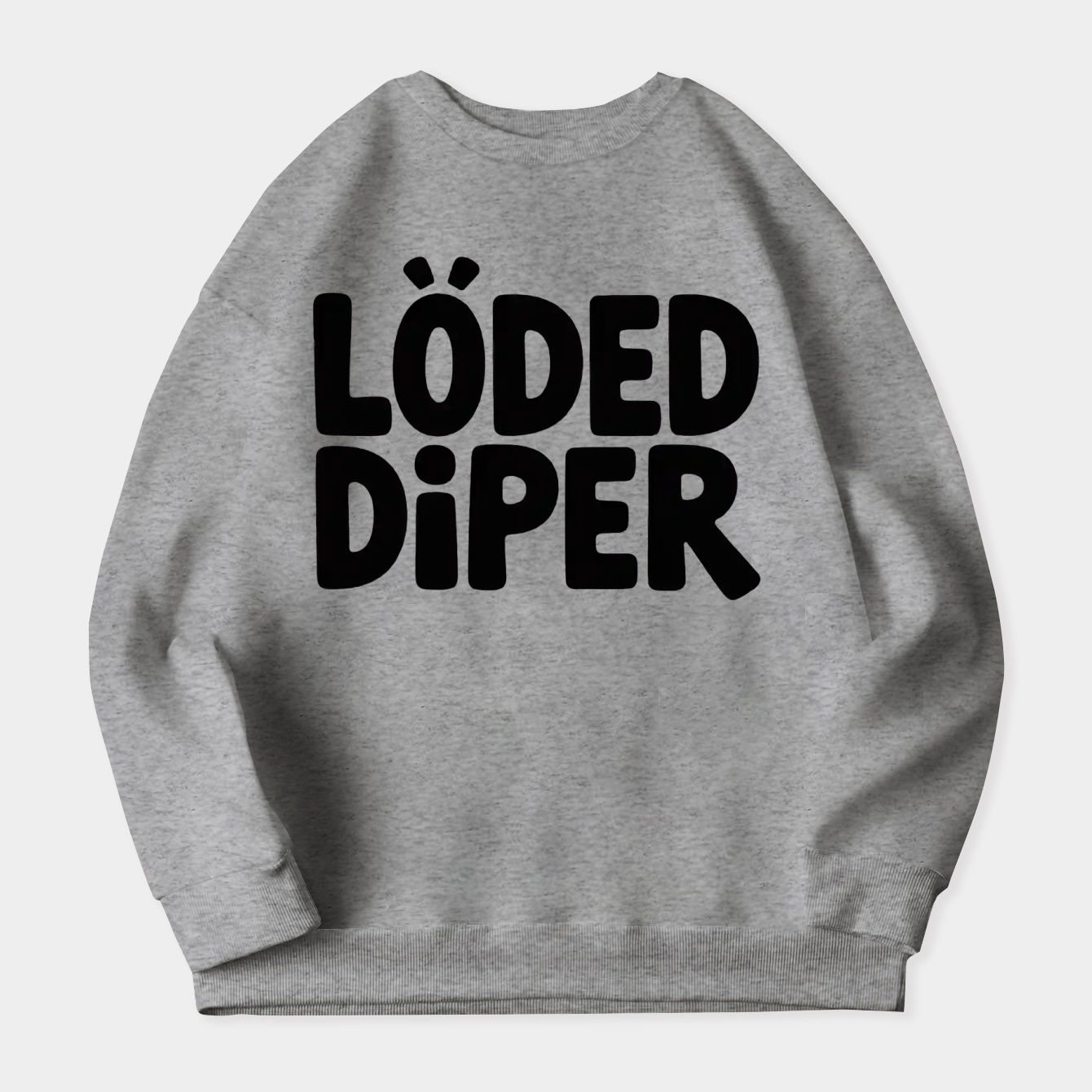 loded diper Women's Crewneck Sweatshirt