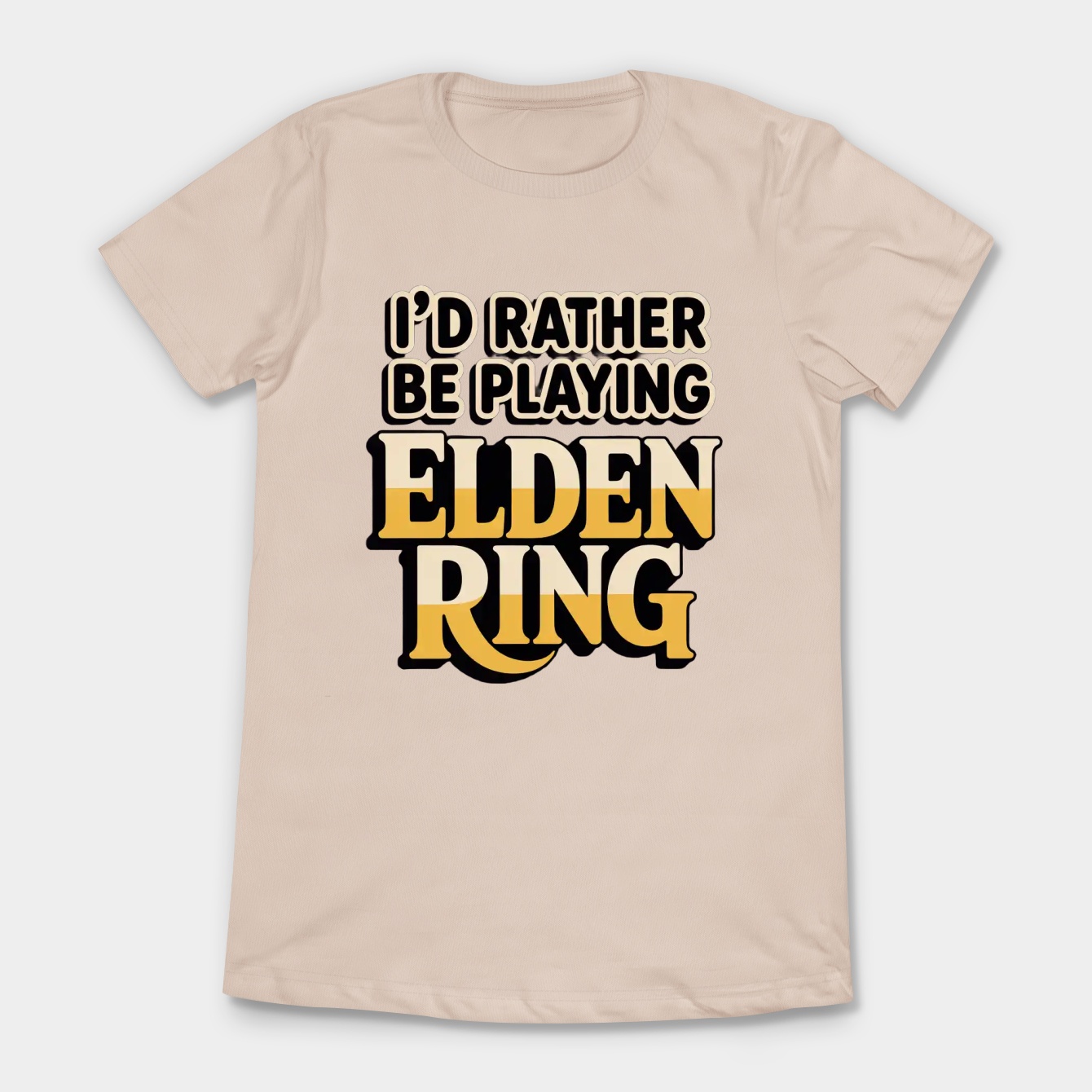 I'd Rather Be Playing Elden Ring Women's T-Shirt