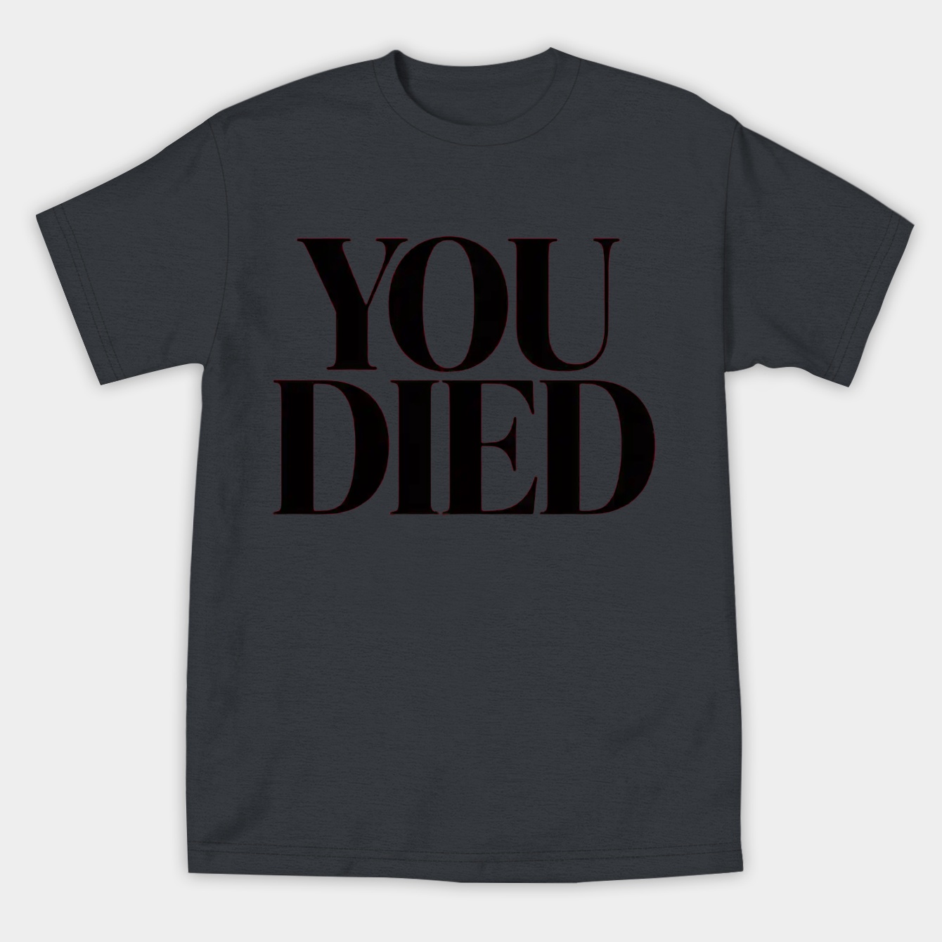 You Died... DSII Women's Athletic Performance T-Shirt