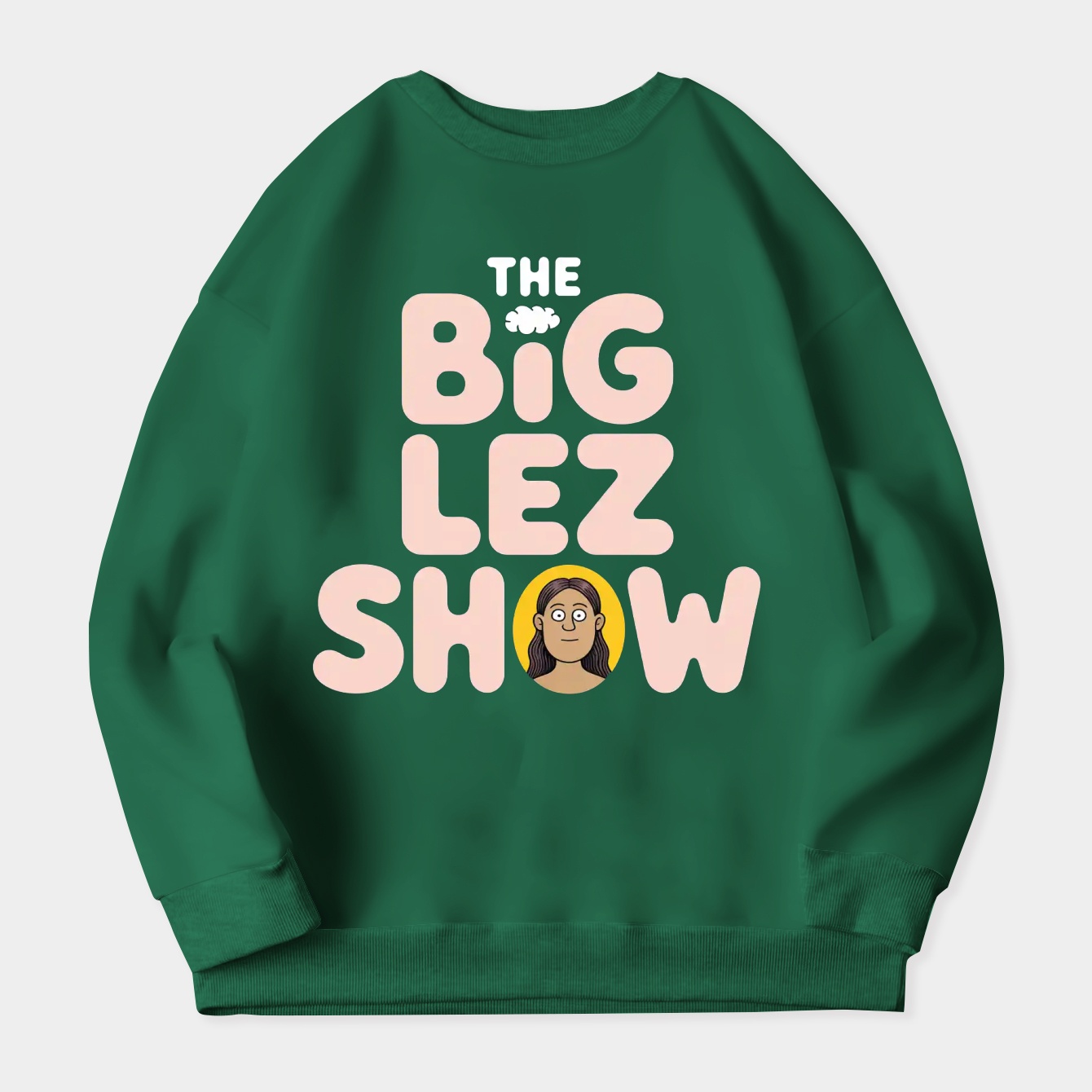 Big Lez Show Women's Crewneck Sweatshirt