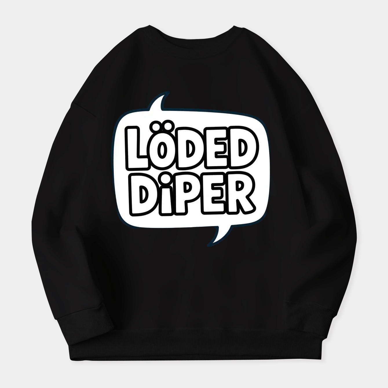 Loaded Diaper Women's Crewneck Sweatshirt