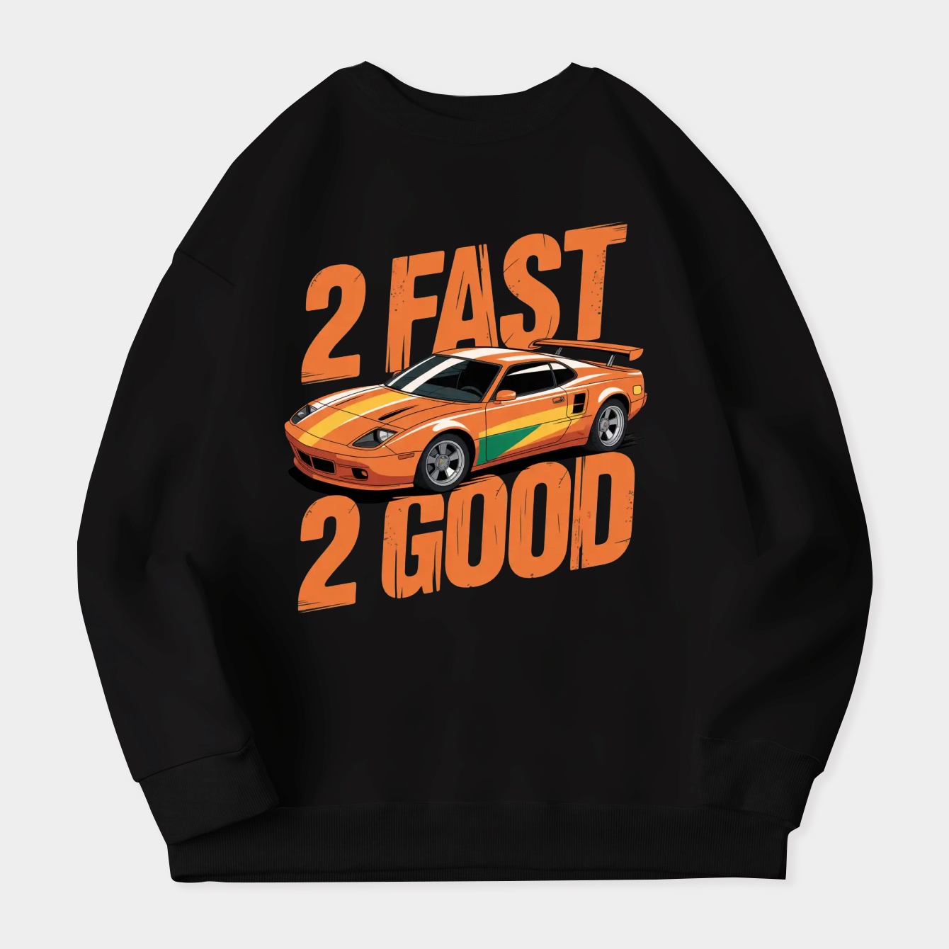 2 Fast 2 Good Women's Plus Size Sweatshirt