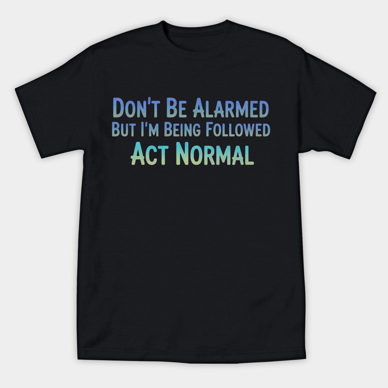 Act Normal Women's Athletic Performance T-Shirt