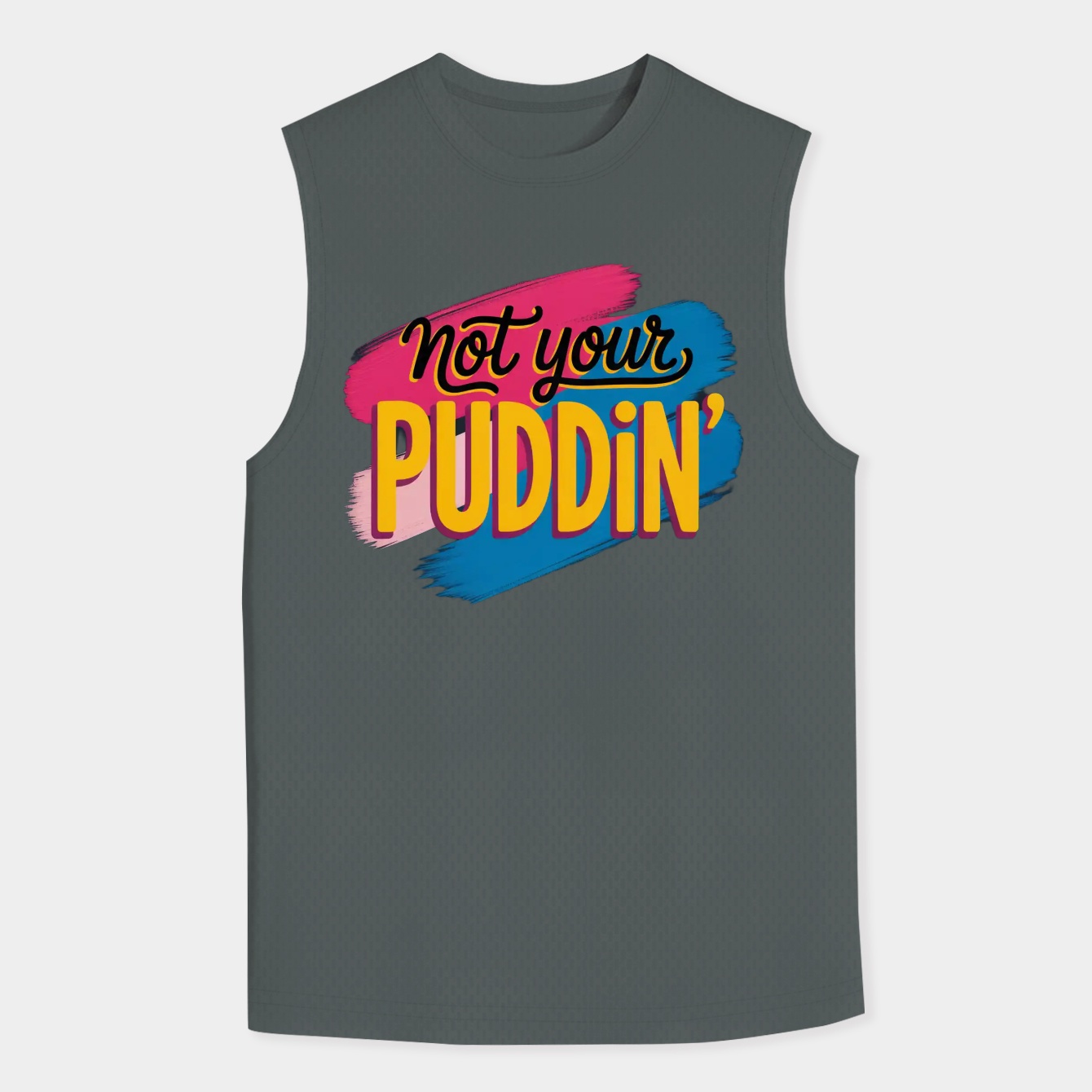 Not Your Puddin Men's Tank Top