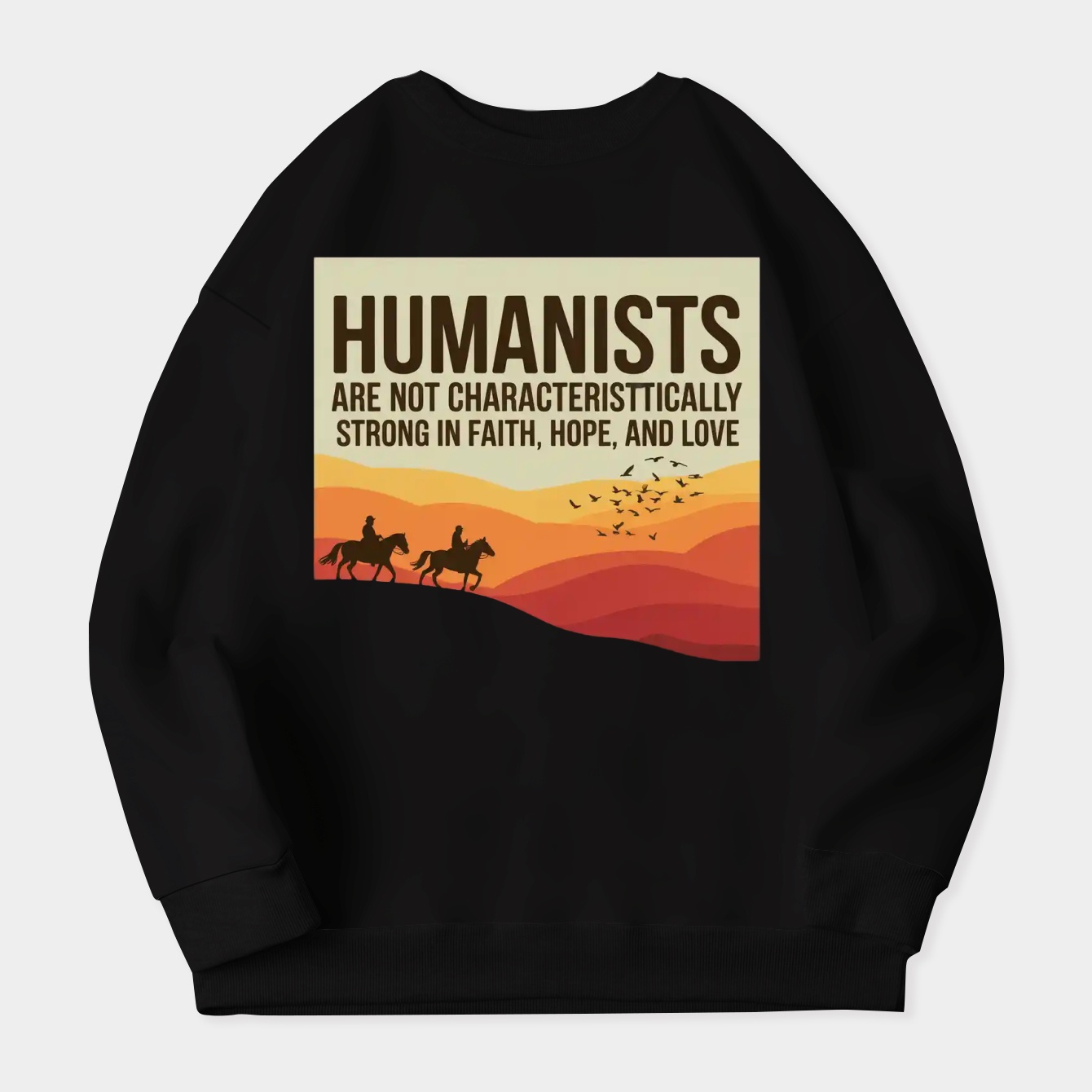 humanists are not Women's Crewneck Sweatshirt
