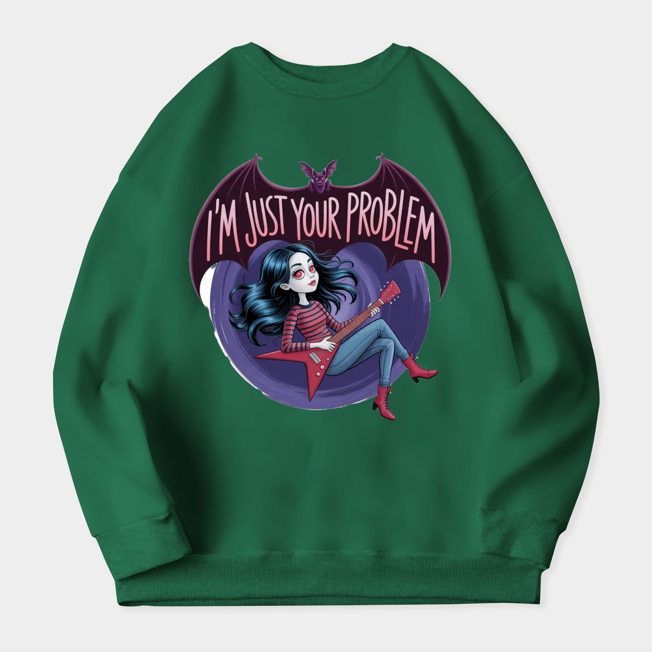 I'm Just Your Problem Women's Crewneck Sweatshirt