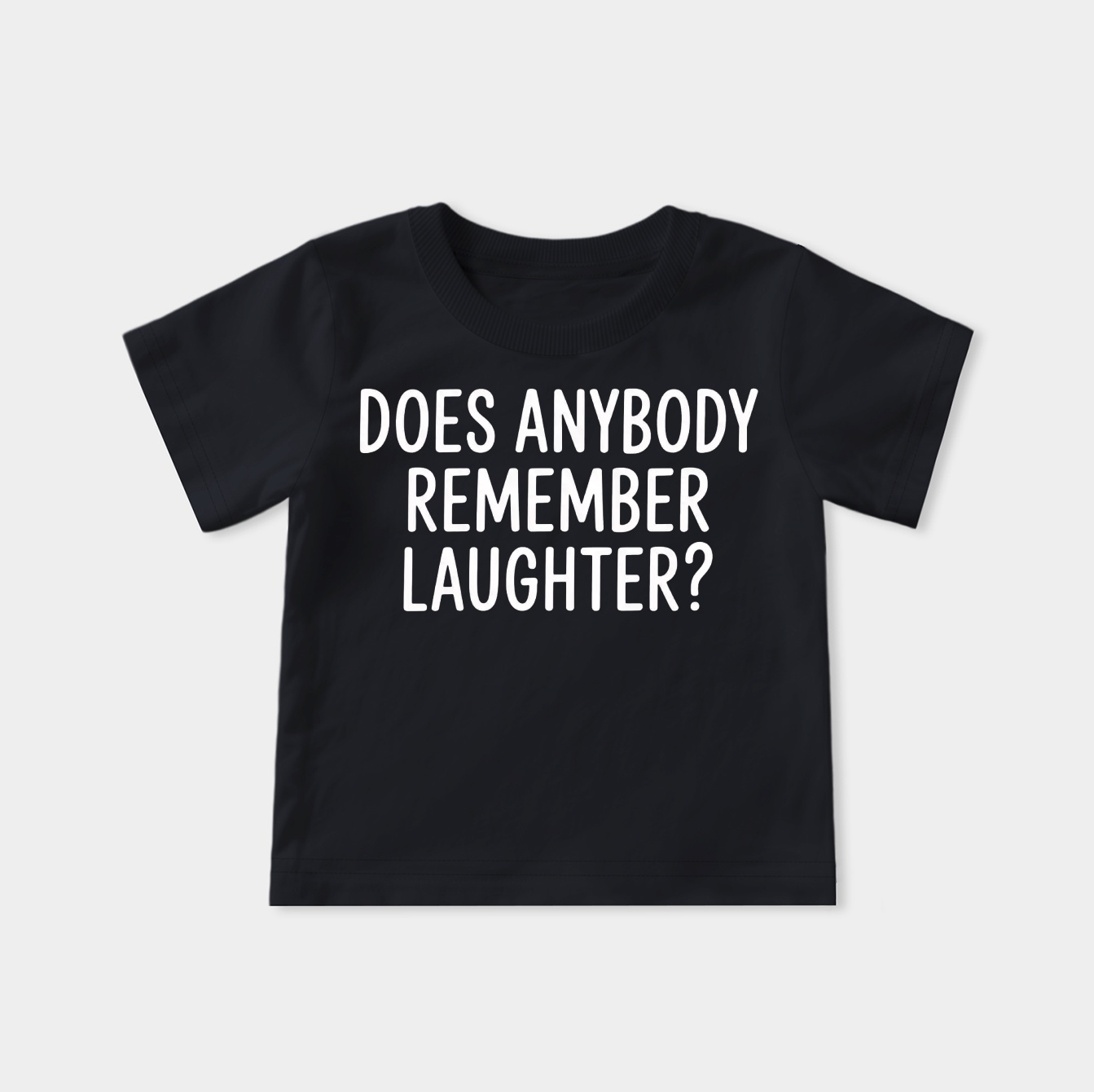 Does anybody remember laughter? Youth Classic T-Shirt