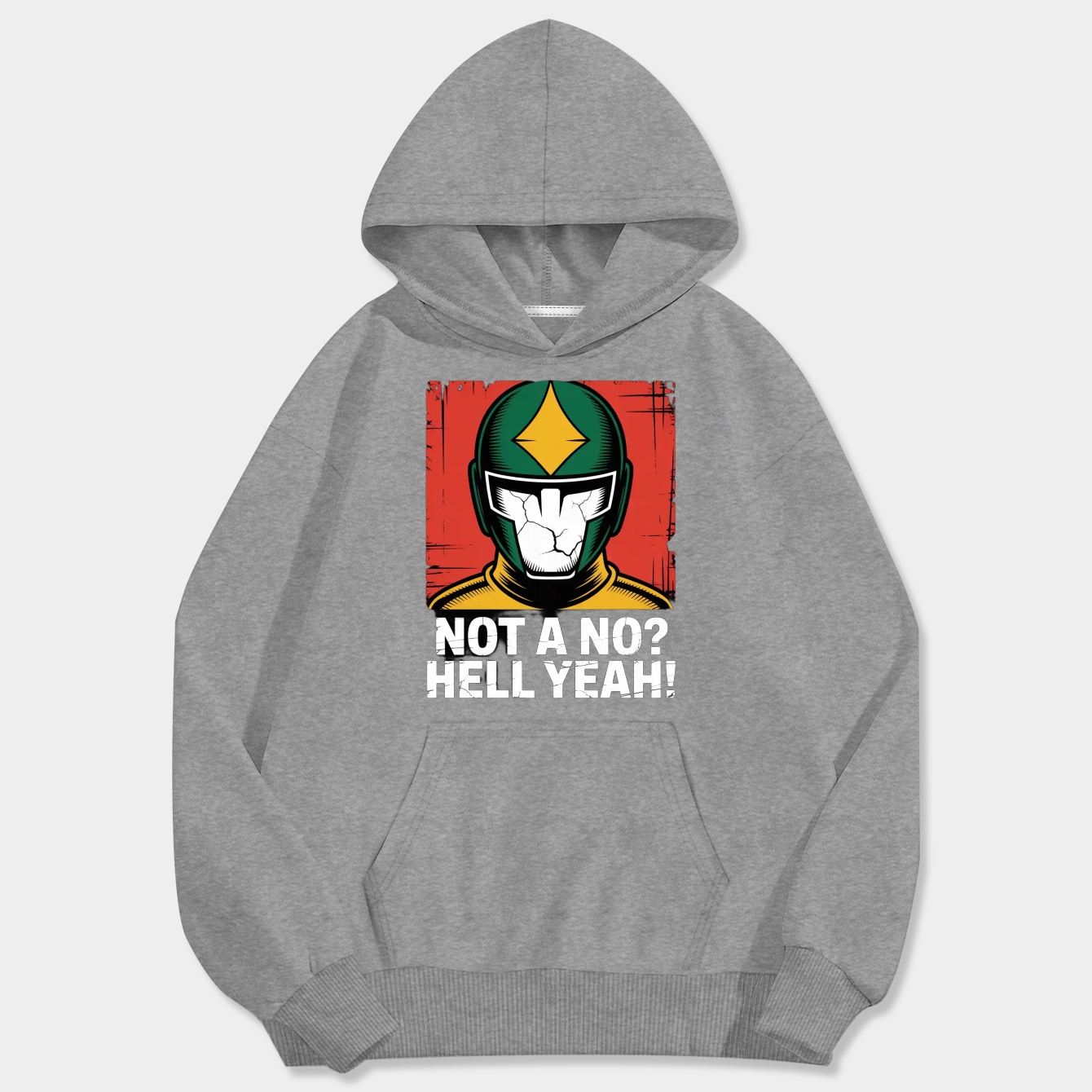 Not a no? Hell Yeah! Men's Big & Tall Hoodie