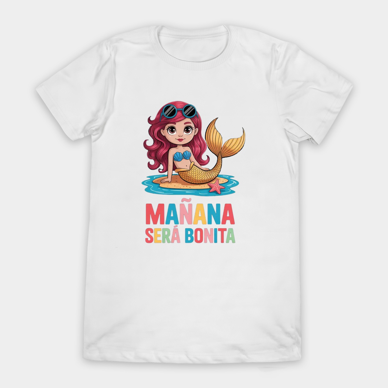 Mermaid Girl Mañana Será Bonita Women's T-Shirt