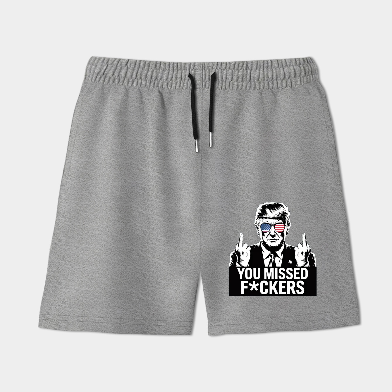 You Missed Fuckers President Donald Trump Women's Shorts