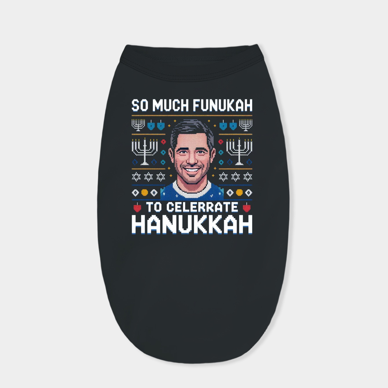 So Much Funukah To Celebrate Hanukkah Dog Shirt