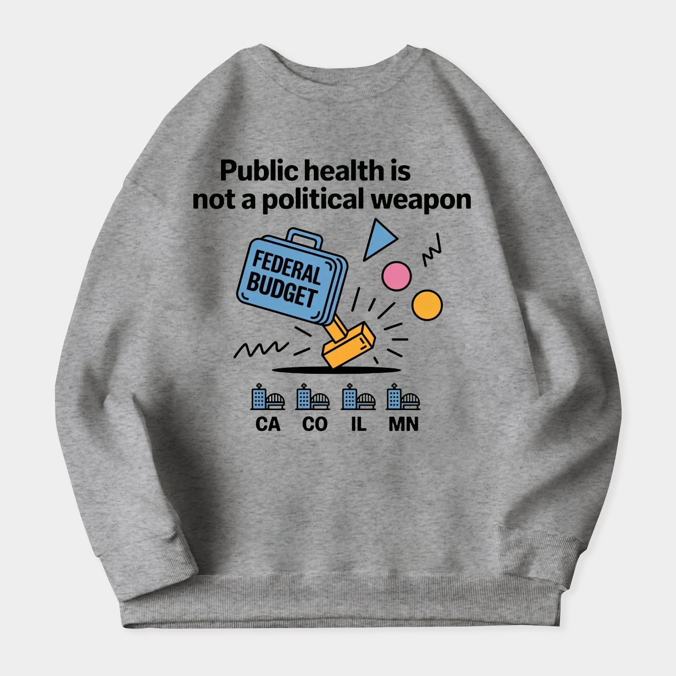 Public Health Not A Weapon Women's Crewneck Sweatshirt