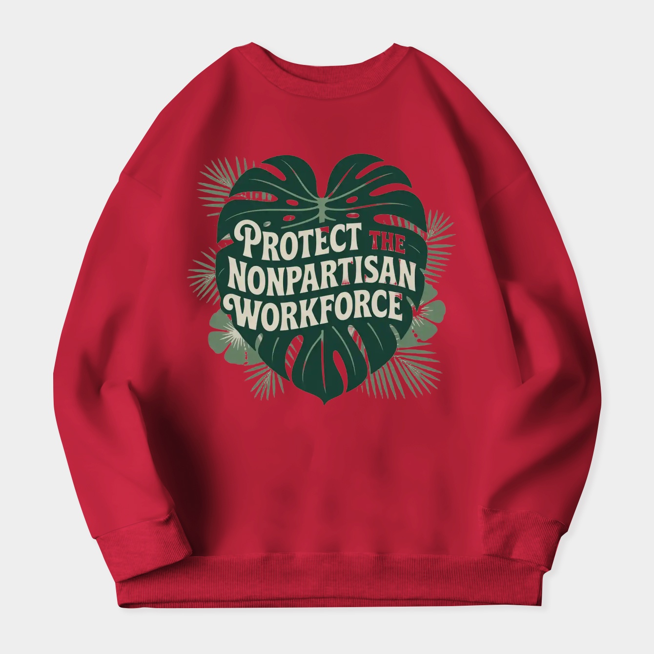 Protect The Nonpartisan Workforce Leaf Women's Crewneck Sweatshirt