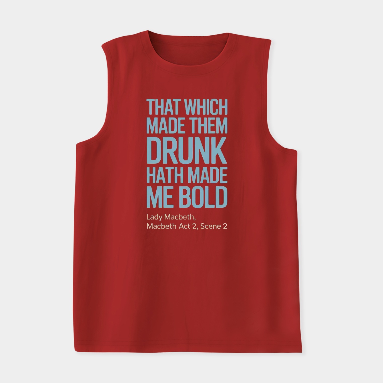 Macbeth Famous Lady Macbeth Quote Women's Soft Tank Top