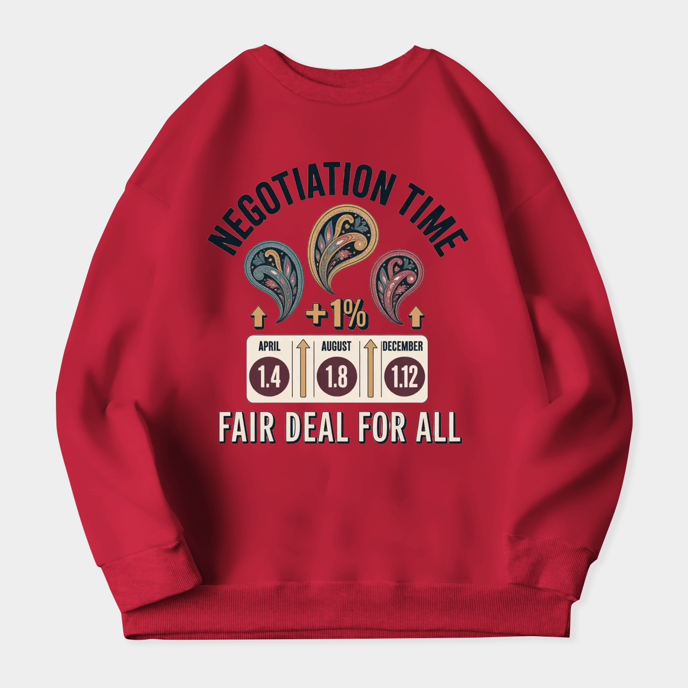 Negotiation Time: Fair Deal Calendar Women's Crewneck Sweatshirt