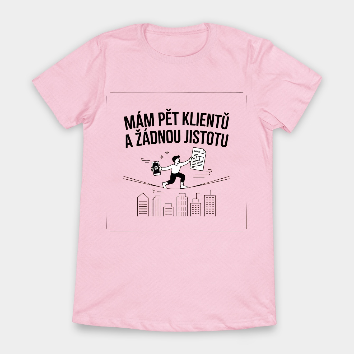 Five Clients No Certainty Women's T-Shirt