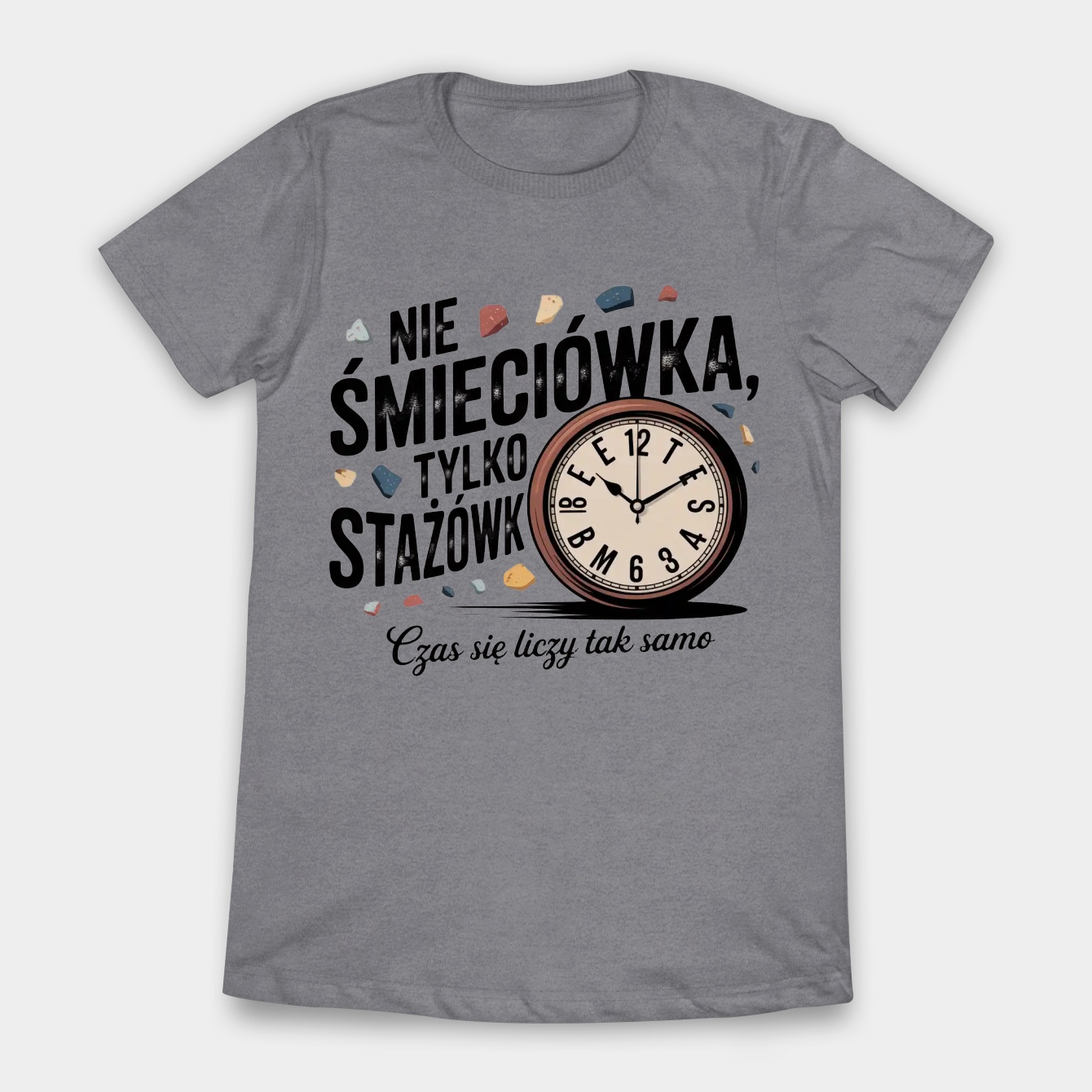 Time Counts Equally for All Women's T-Shirt