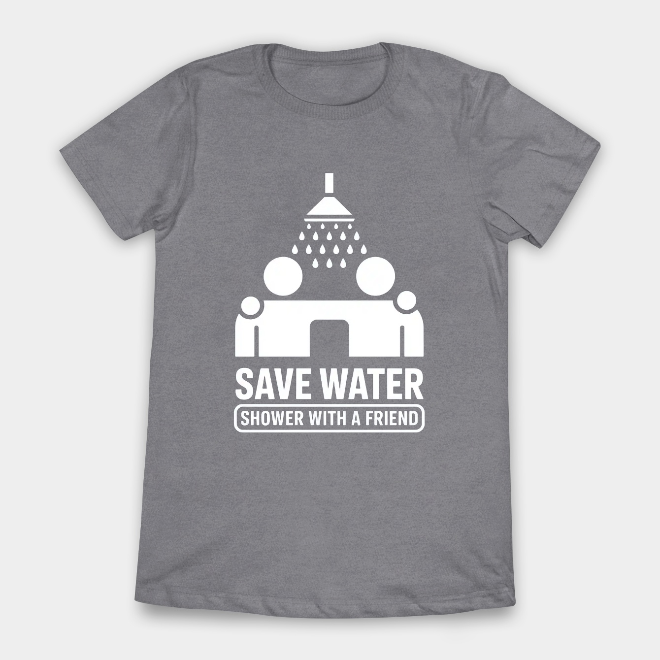 Save Water Shower With A Friend Women's T-Shirt