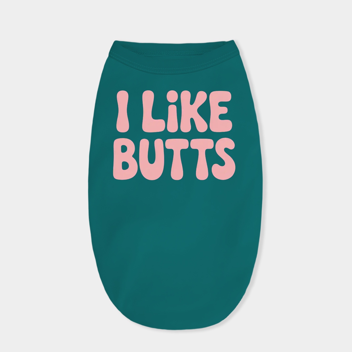 I like butts, v10 Dog Shirt
