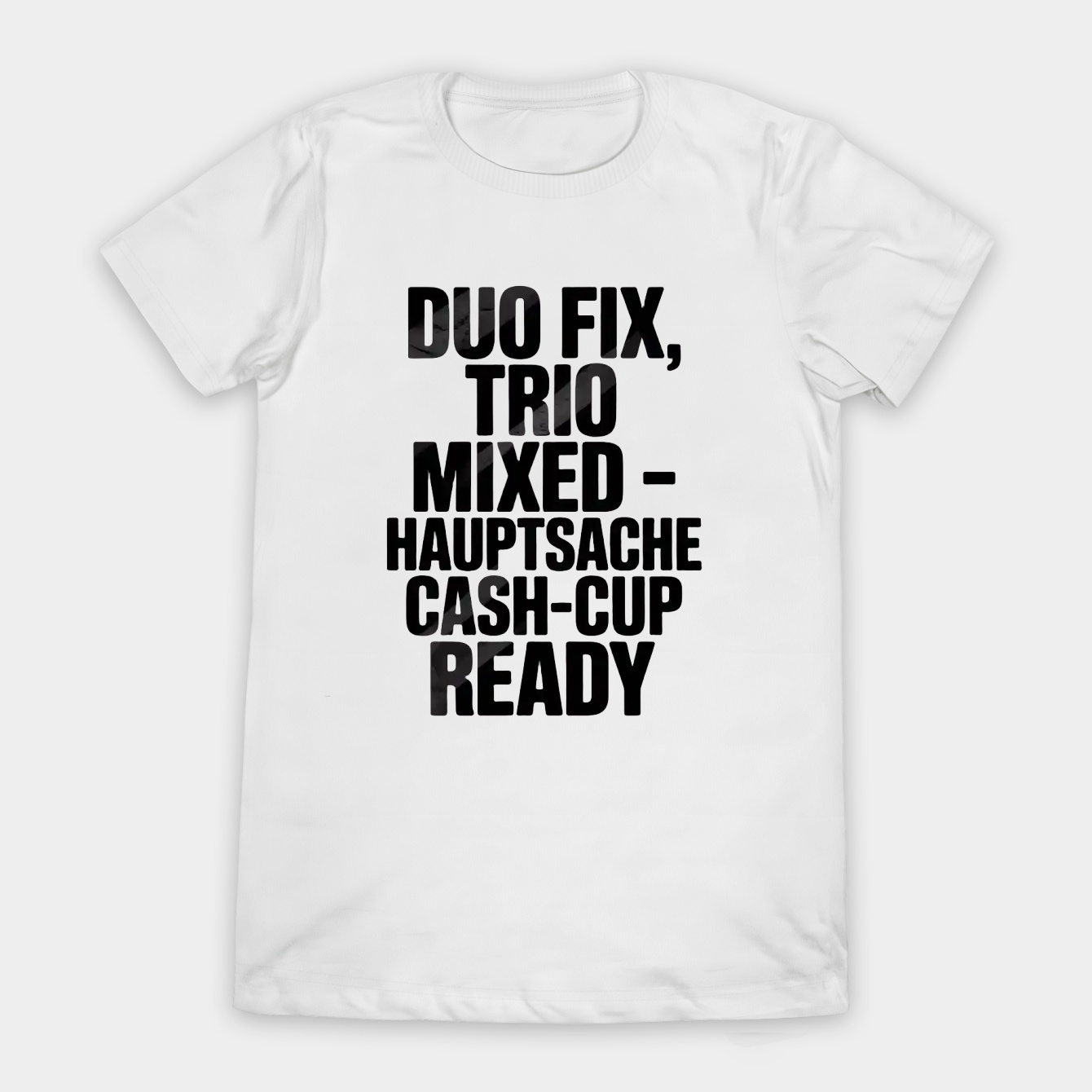 Brutalist Cash-Cup Ready Slogan Women's T-Shirt